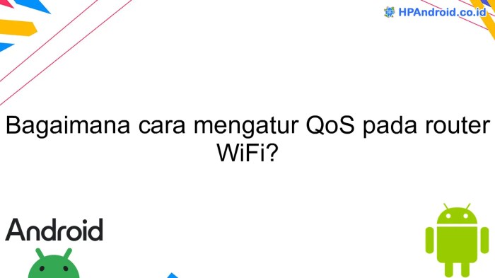 Bagaimana cara mengatur QoS pada router WiFi? terbaru