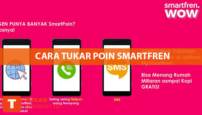 Cara Tukar Poin Smartfren