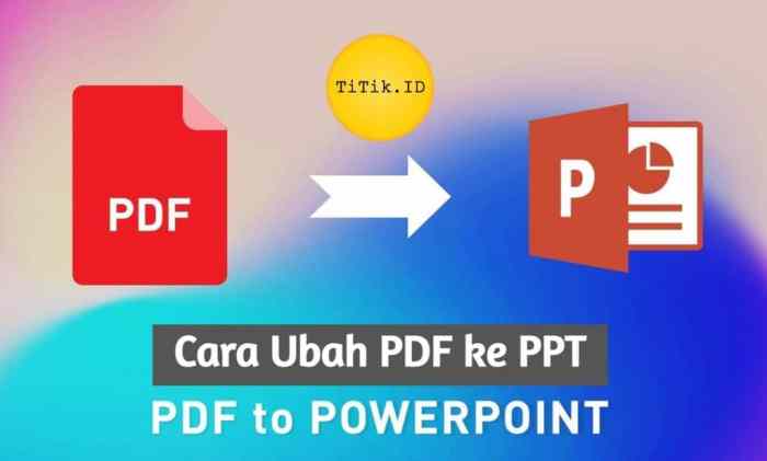 Cara Ubah Pdf Ke Ppt