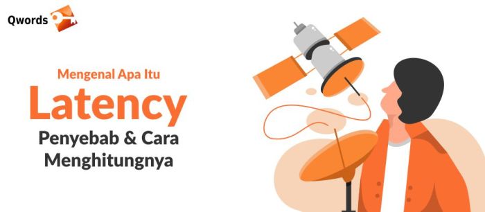 Apa itu “latency” dalam jaringan WiFi?