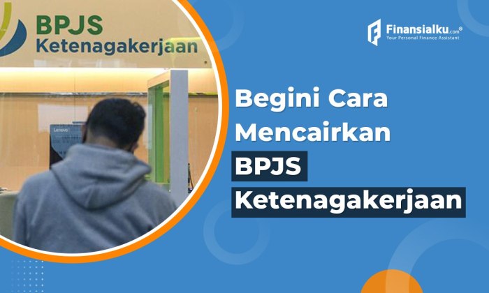 Bpjs ketenagakerjaan klaim daftar lengkap sipp panduan finansialku kerja kategori tenaga hubungan