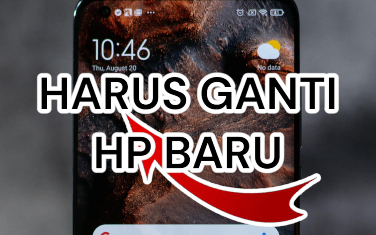 5 tanda kamu harus segera ganti hp