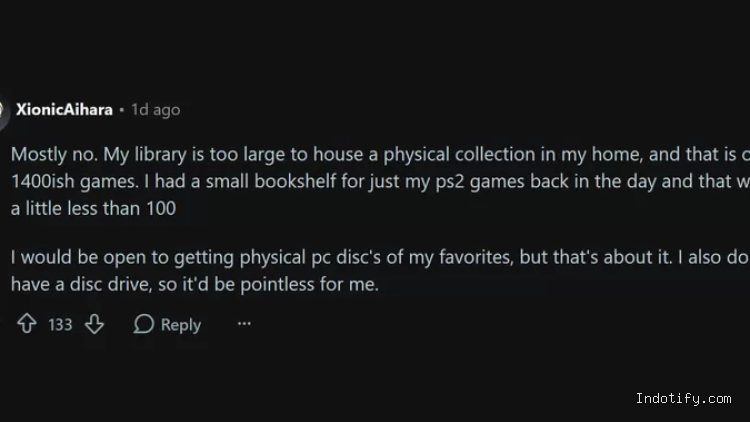 Gamer yang punya sekitar 1400 game mengaku akan merepotkan jika game PC punya bentuk fisik di era modern sekarang